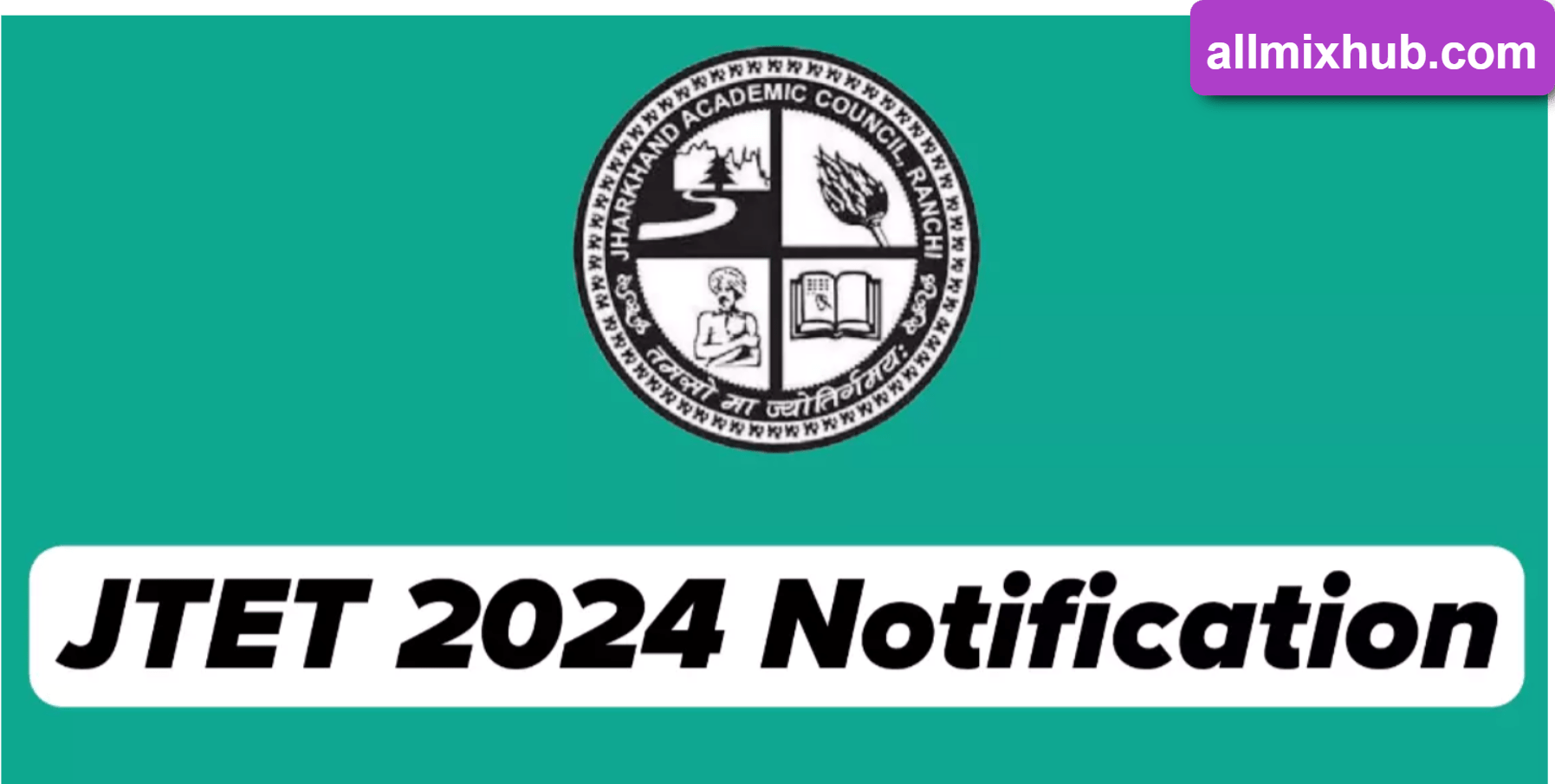 JTET 2024 Notification